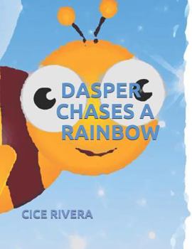 Paperback Dasper Chases a Rainbow Book
