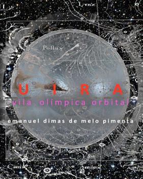 Paperback Uira: Vila Olímpica Orbital [Portuguese] Book