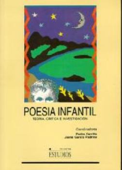 Paperback Poesía infantil: teoría, crítica e investigación (ESTUDIOS) (Spanish Edition) Book