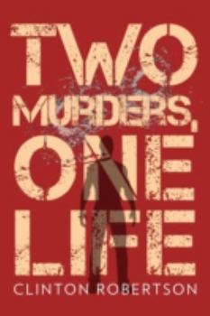 Paperback Two Murders, One Life Book