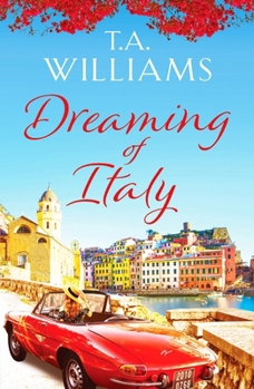 Paperback Dreaming of Italy: A stunning and heartwarming holiday romance Book