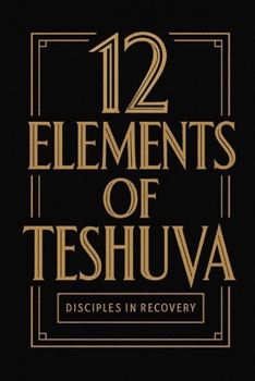 Paperback 12 Elements of Teshuva Book