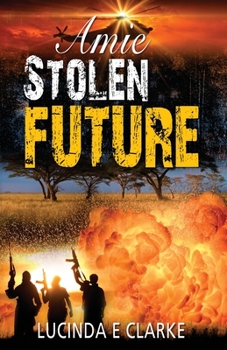 Paperback Amie Stolen Future Book