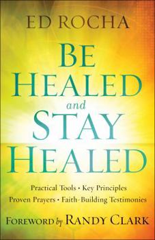 Paperback Be Healed and Stay Healed Book