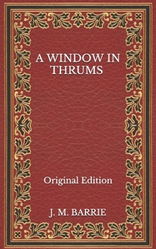 A Window in Thrums - Book #2 of the Thrums