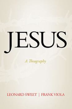 Hardcover Jesus: A Theography Book