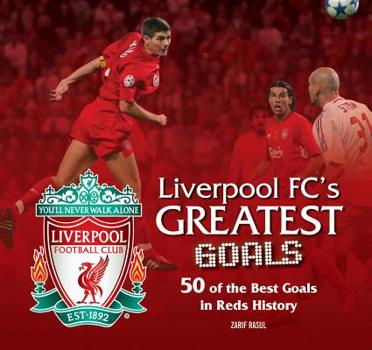 Hardcover Liverpool FC Greatest Goals Book