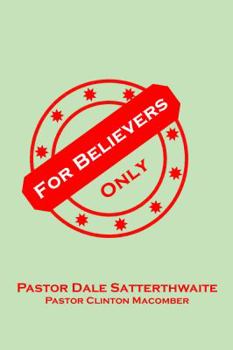 Paperback For Believers Only: Practical Living for Christians Book