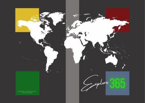 Explore 365 : A Travel Journal for Every Destination