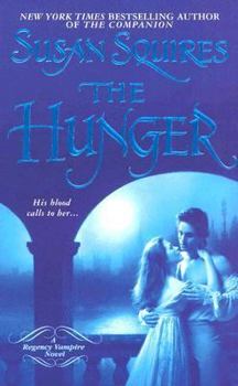 The Hunger[hardcover] - Book #2 of the Companion