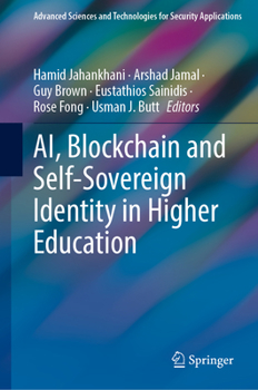 Hardcover Ai, Blockchain and Self-Sovereign Identity in Higher Education Book