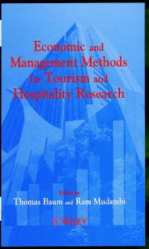 Hardcover Economic and Management Methods for Tourism and Hospitality Research Book