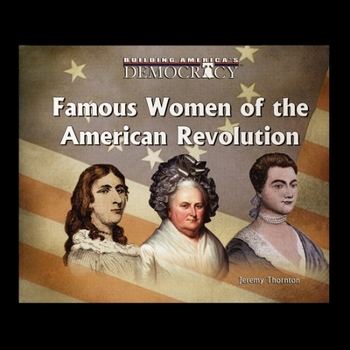 Paperback Famous Women Of the American Revolution Book