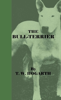 Paperback The Bull-Terrier Book