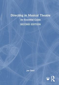 Hardcover Directing in Musical Theatre: An Essential Guide Book
