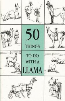 Paperback 50 Things to do With a Llama Book