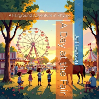 Paperback A Day at the Fair: A Fairground Adventure in Rhyme [Large Print] Book