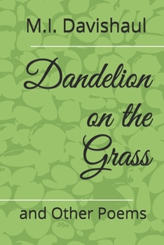 Paperback Dandelion on the Grass: and Other Poems Book
