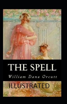 Paperback The Spell Illustrated Book