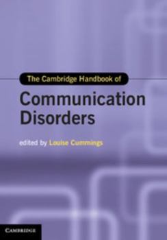Hardcover The Cambridge Handbook of Communication Disorders Book