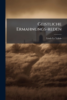 Paperback Geistliche Ermahnungs-reden Book