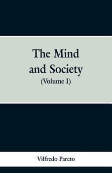 Paperback The Mind and Society: (Volume I) Book