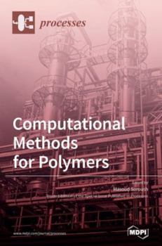 Hardcover Computational Methods for Polymers Book