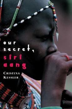 Hardcover Our Secret,Siri Aang (ASPCA Henry Bergh Children's Book Awards (Awards)) Book