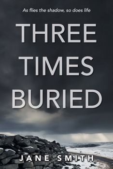 Paperback Three Times Buried Book