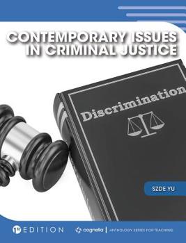 Contemporary Issues in Criminal Justice