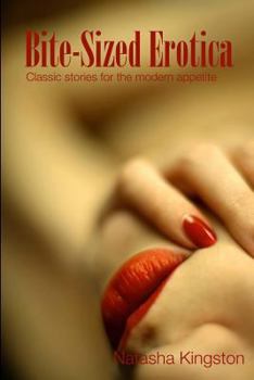 Paperback Bite-Sized Erotica: Classic stories for the modern appetite Book