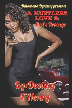 Paperback A Hustlerz Love 2: Red's Revenge Book