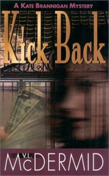 Paperback Kick Back: A Kate Brannigan Mystery Book