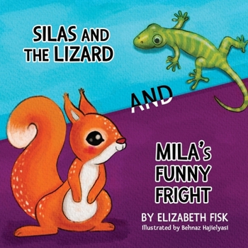 Paperback Silas and the Lizard, and Mila's Funny Fright Book