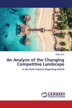 Paperback An Analysis of the Changing Competitive Landscape Book