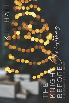 Paperback The Knight Before Christmas: A Potomac Falls Short Book