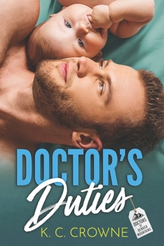 Paperback Doctor's Duties: A Doctor's Accidental Baby Romance Book