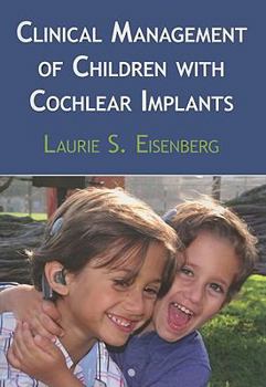 Paperback Clinical Management of Children with Cochlear Implants Book