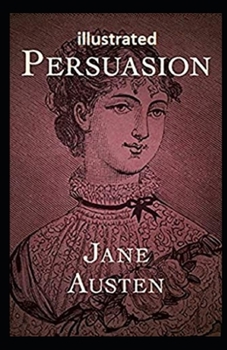 Paperback Persuasion Illustrated. Book