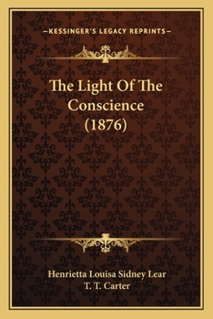 The Light of the Conscience, by the Author of Life of S. Francis De Sales