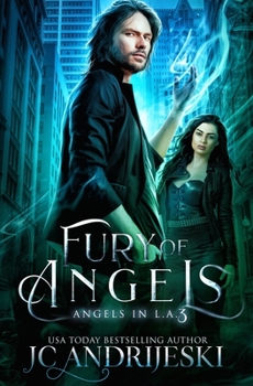 Fury of Angels: An Urban Fantasy Mystery with Fallen Angels and Fated Mates - Book #3 of the Angels in L.A.