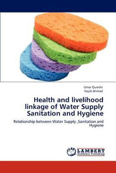 Paperback Health and Livelihood Linkage of Water Supply Sanitation and Hygiene Book