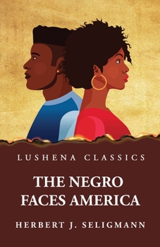 Paperback The Negro Faces America Book