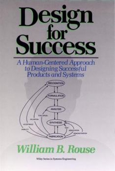 Hardcover Design for Success: A Human-Centered Approach to Designing Successful Products and Systems Book