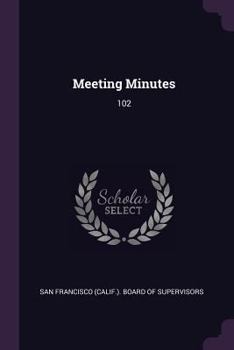 Paperback Meeting Minutes: 102 Book