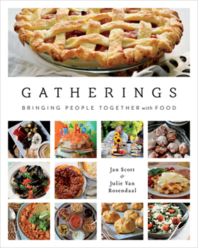 Paperback Gatherings: Bringing People Together with Food Book