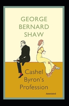 Paperback Cashel Byron's Profession Annotated Book