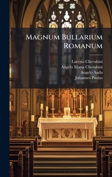 Hardcover Magnum Bullarium Romanum [Italian] Book