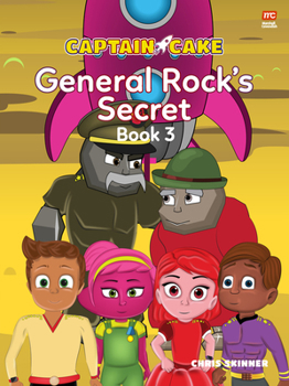 Paperback Captain Cake: General Rock's Secret Book