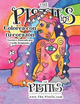 The Pistils - Colorea con tu corazón